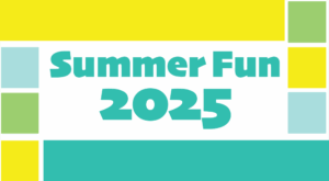 Summer Fun 2025 Printable